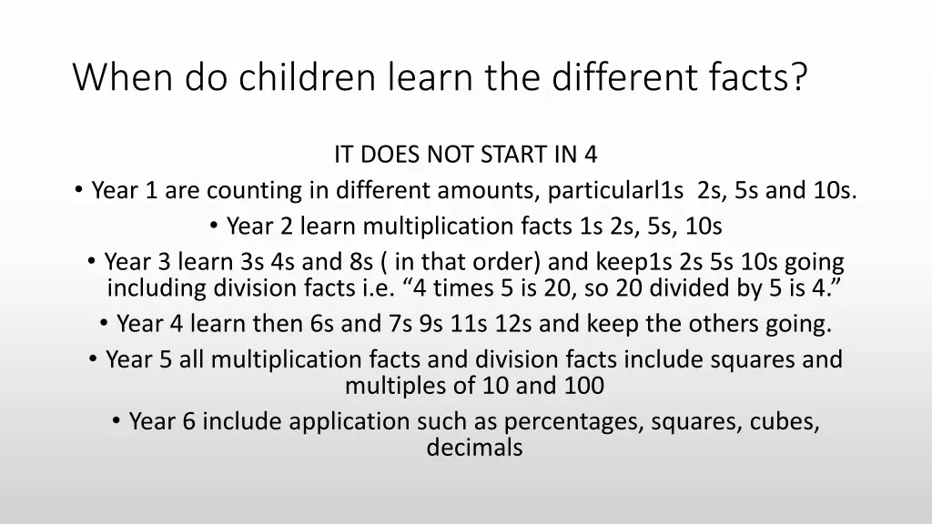 when do children learn the different facts