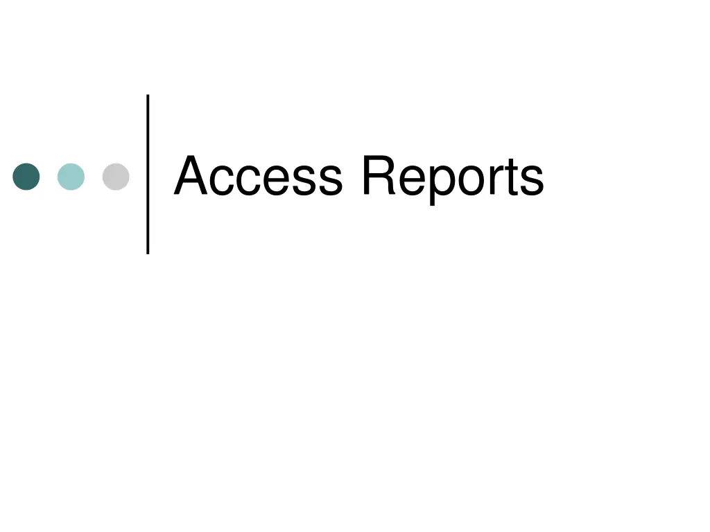 access reports