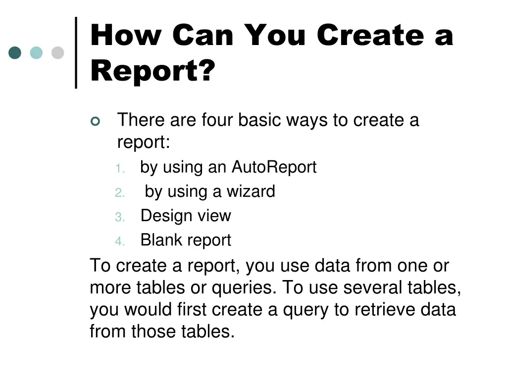how can you create a report