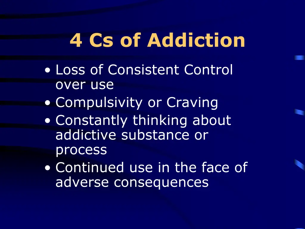 4 cs of addiction