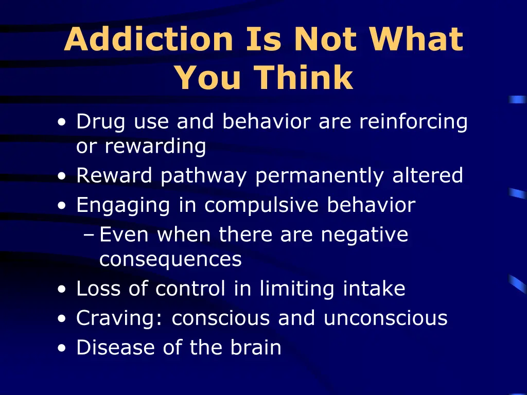 addiction is not what you think