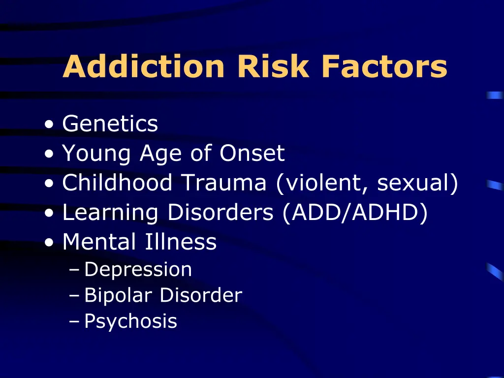 addiction risk factors