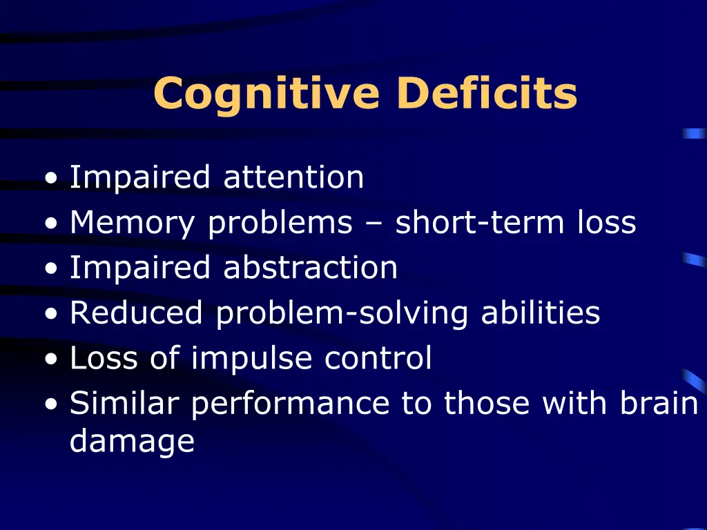 cognitive deficits