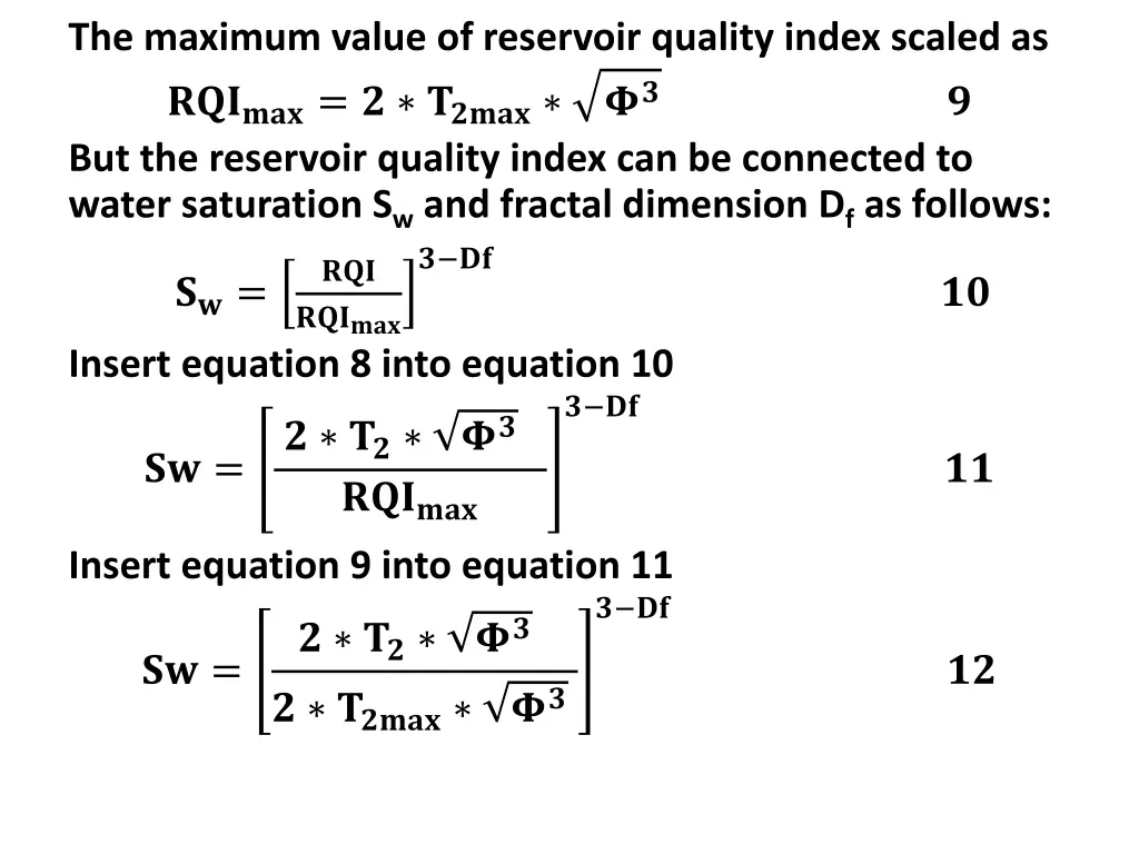 the maximum value of reservoir quality index