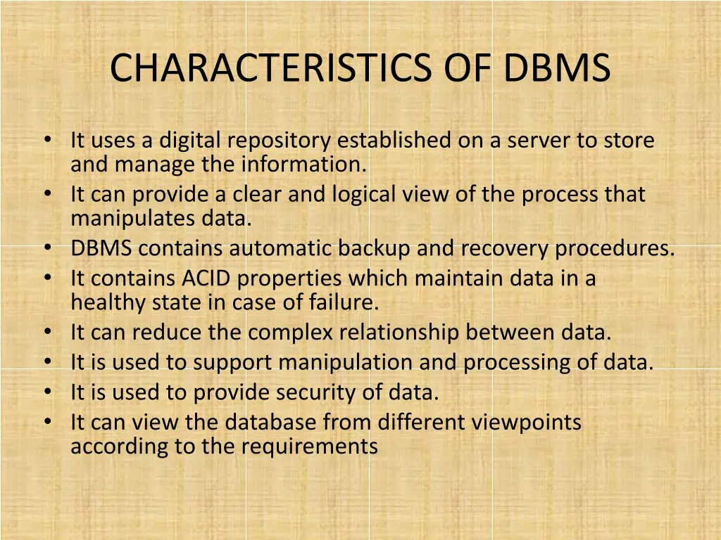 characteristics of dbms