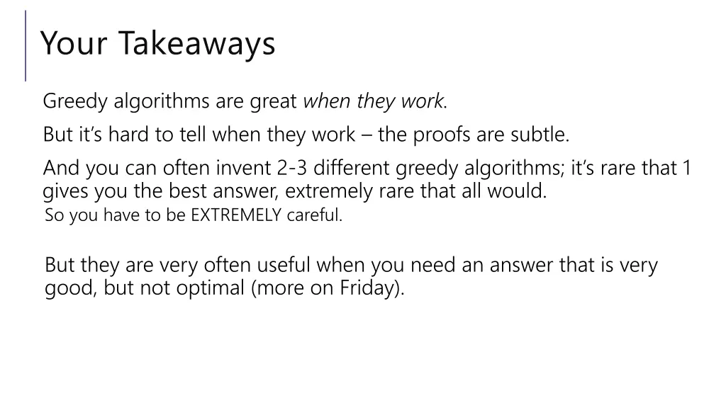 your takeaways