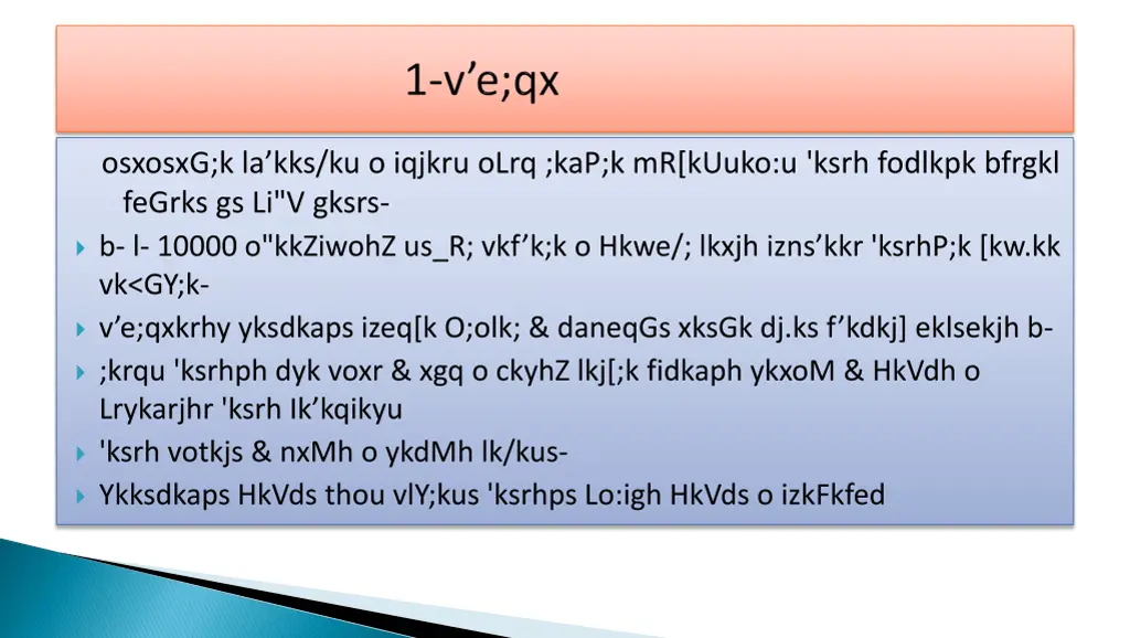 osxosxg k la kks ku o iqjkru olrq kap k mr kuuko