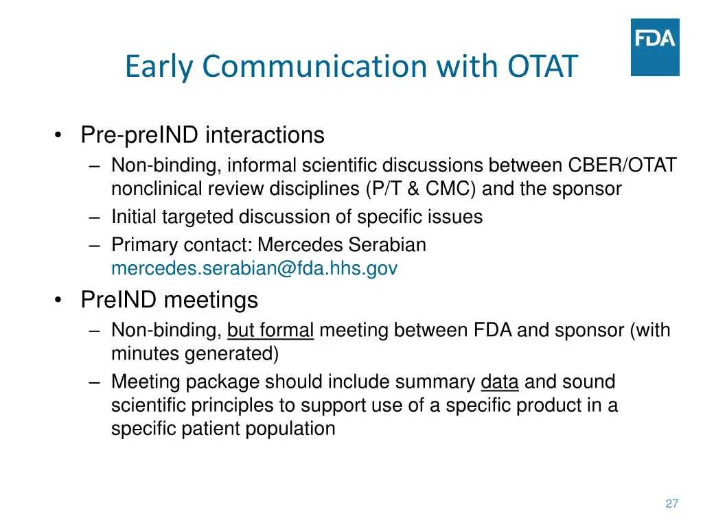early communication with otat