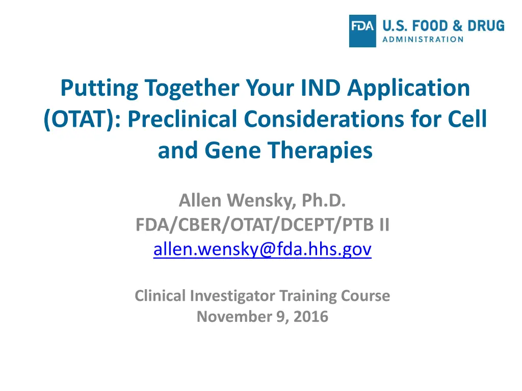 putting together your ind application otat