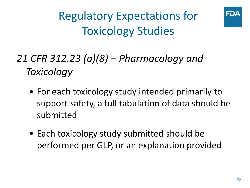regulatory expectations for toxicology studies