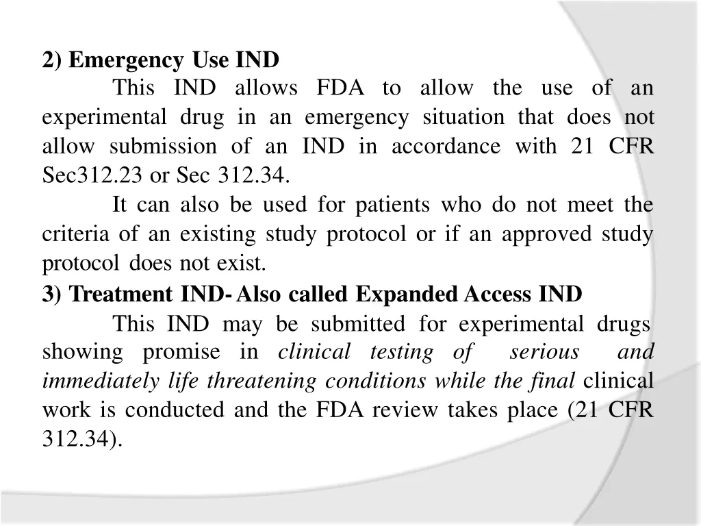 2 emergency use ind this ind allows fda to allow