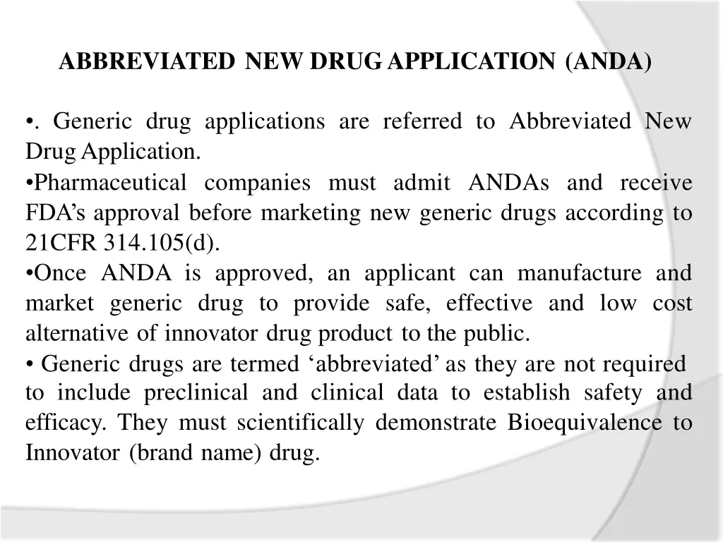 abbreviated new drugapplication anda