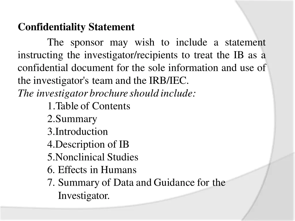 confidentiality statement the sponsor may wish