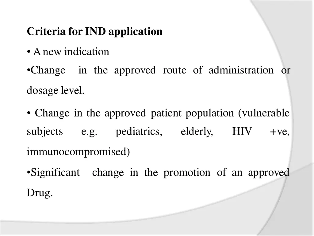 criteria forind application