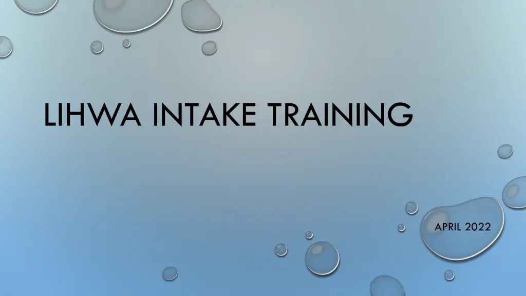 lihwa intake training