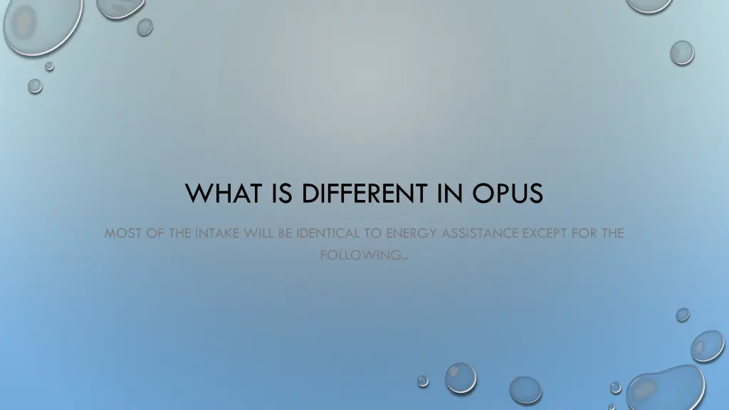what is different in opus