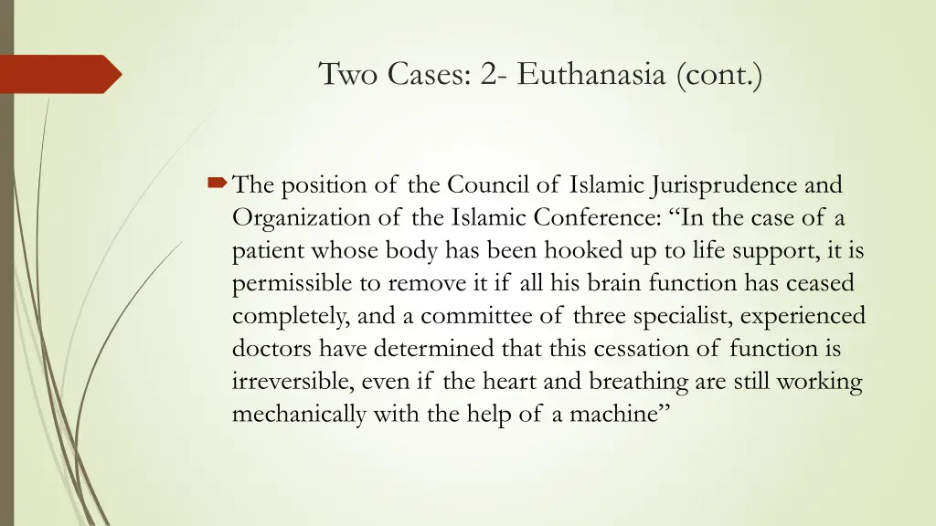 two cases 2 euthanasia cont