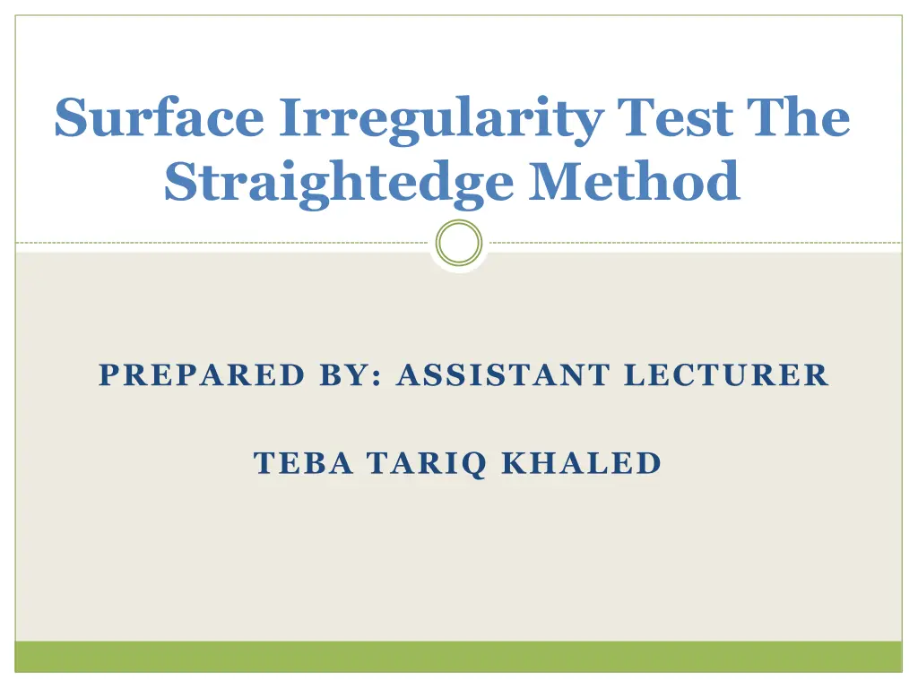 surface irregularity test the straightedge method