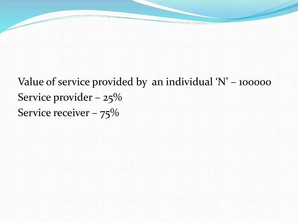 value of service provided by an individual