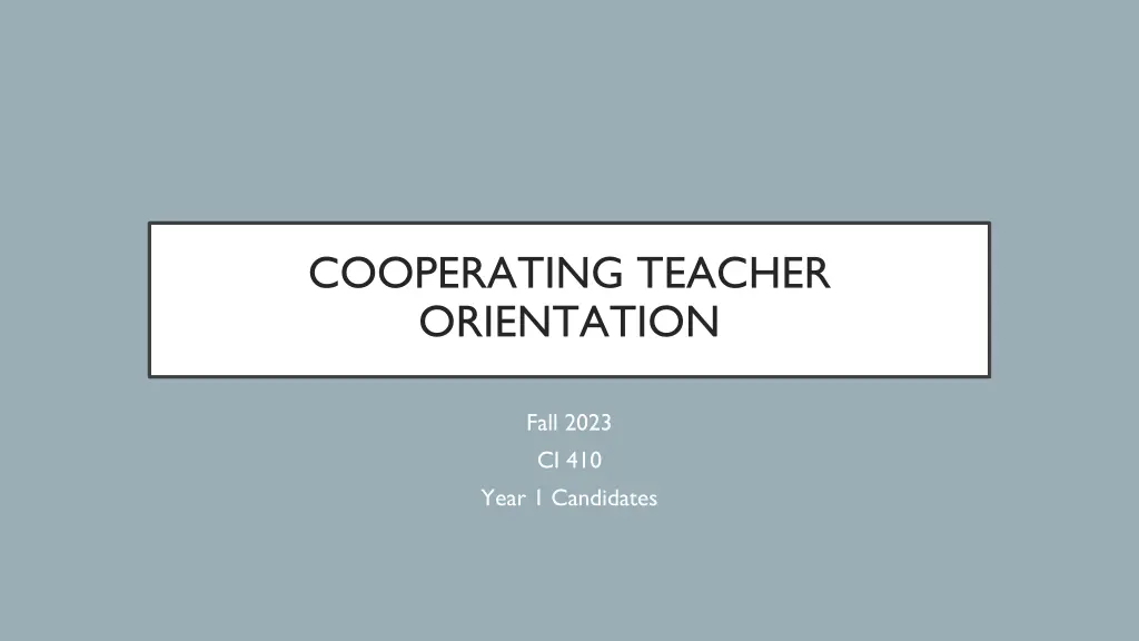 cooperating teacher orientation