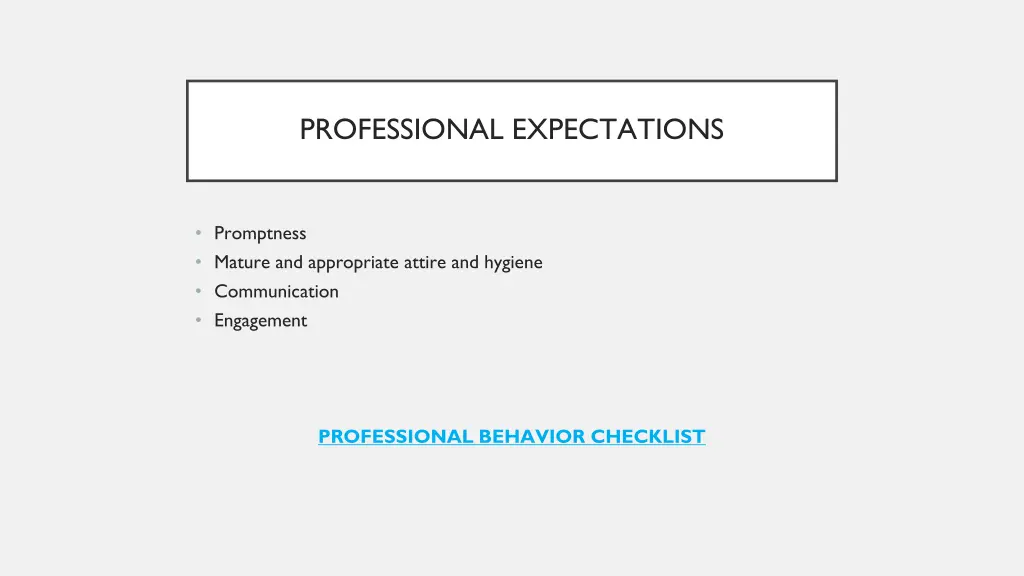 professional expectations