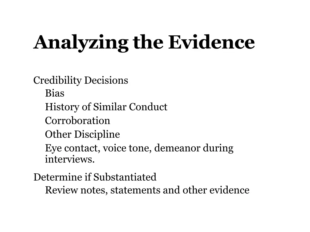 analyzing the evidence