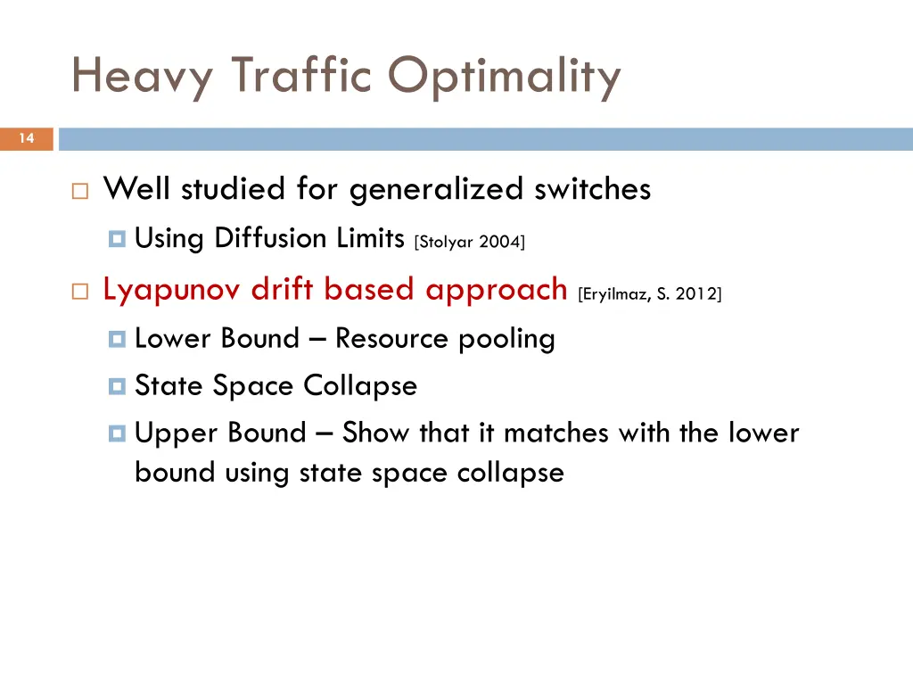 heavy traffic optimality 1