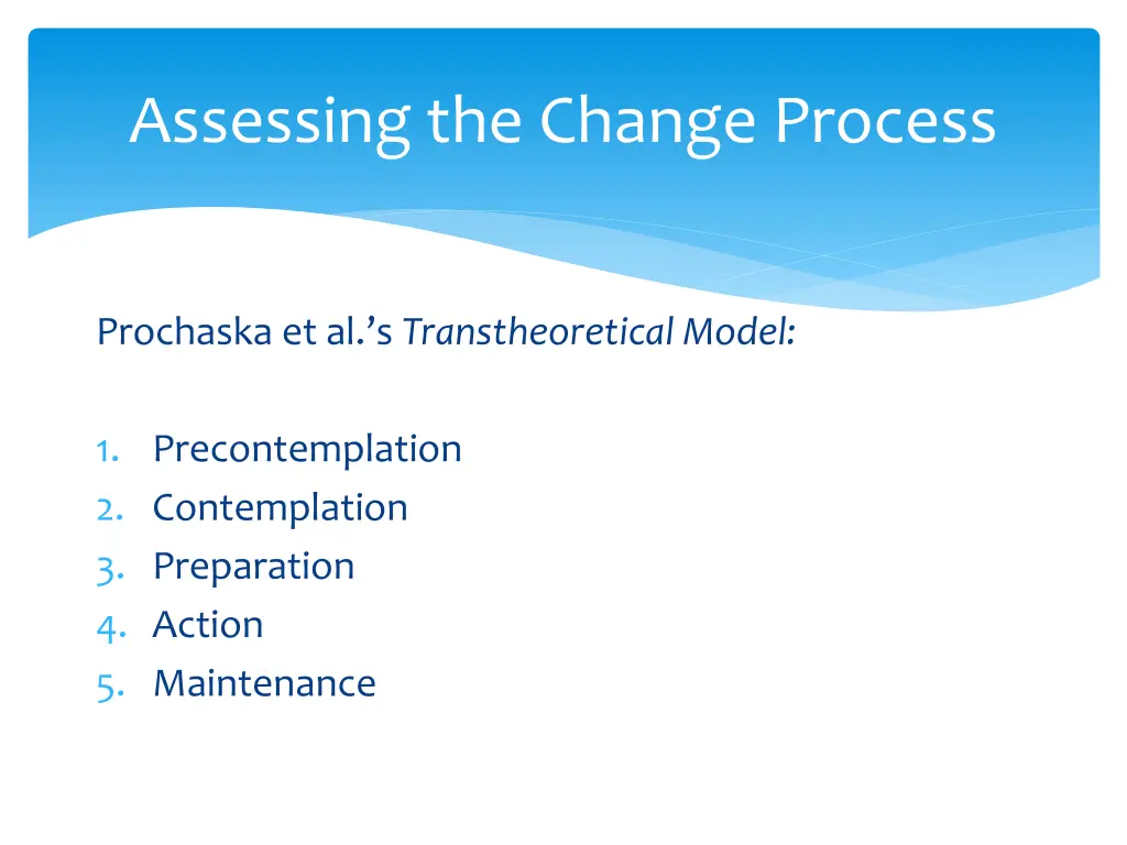assessing the change process