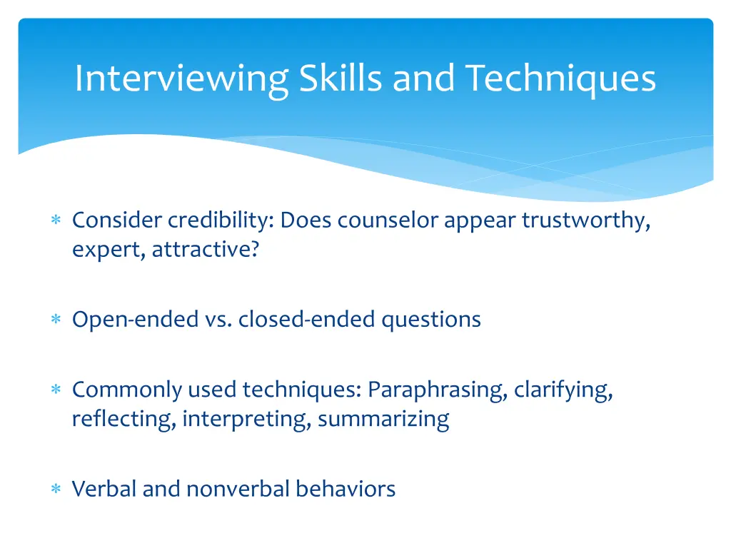 interviewing skills and techniques