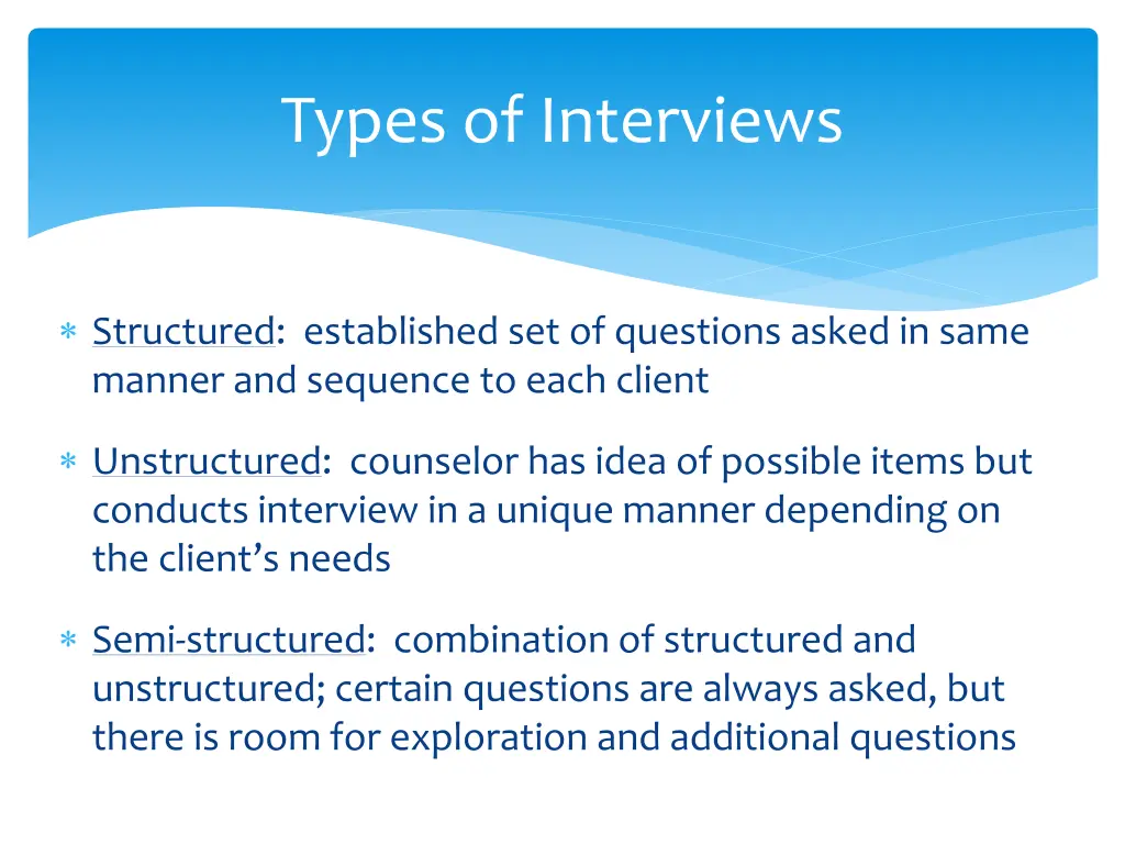 types of interviews