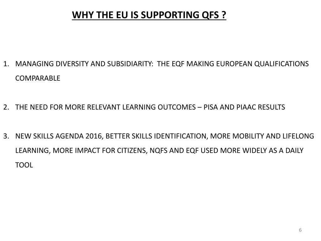 why the eu is supporting qfs 1