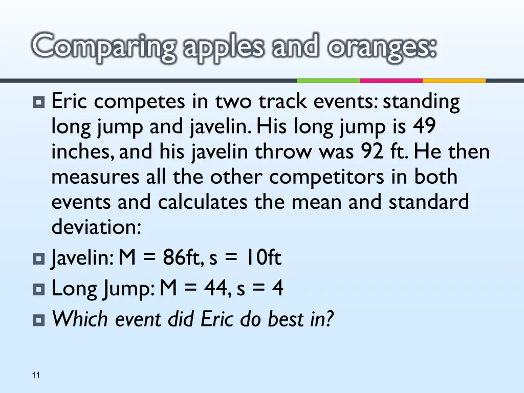 comparing apples and oranges