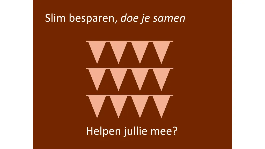 slim besparen doe je samen