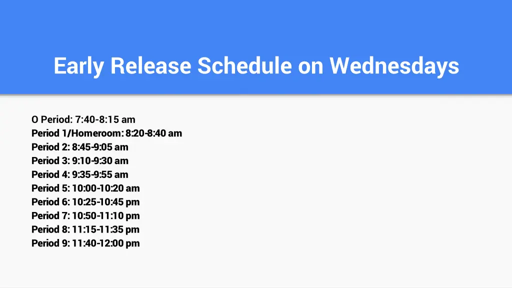 early release schedule on wednesdays