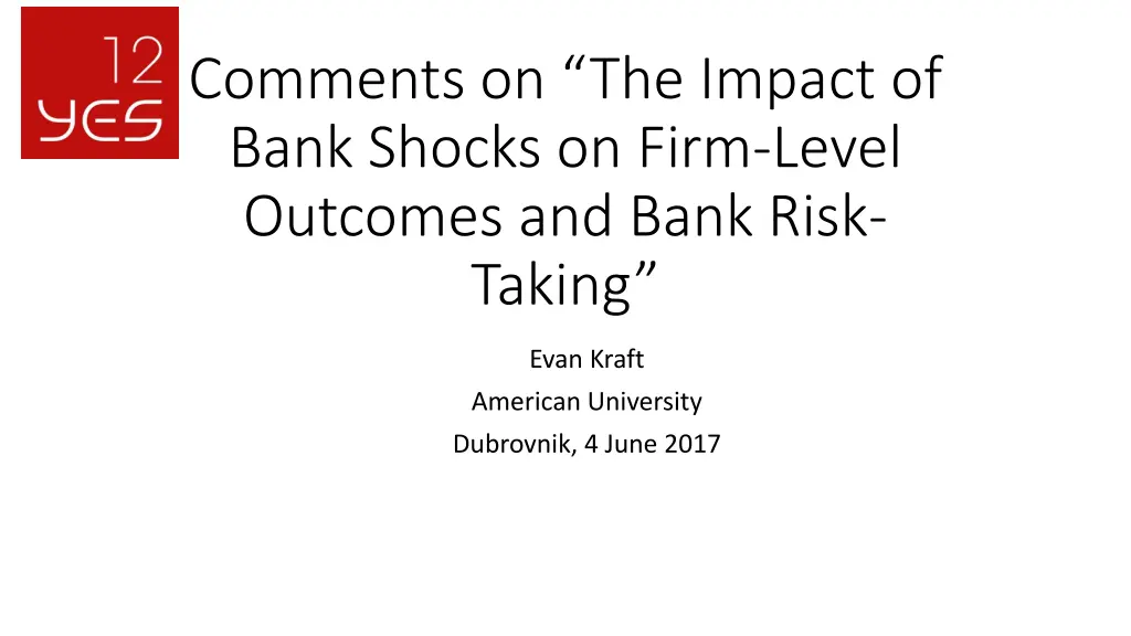 comments on the impact of bank shocks on firm