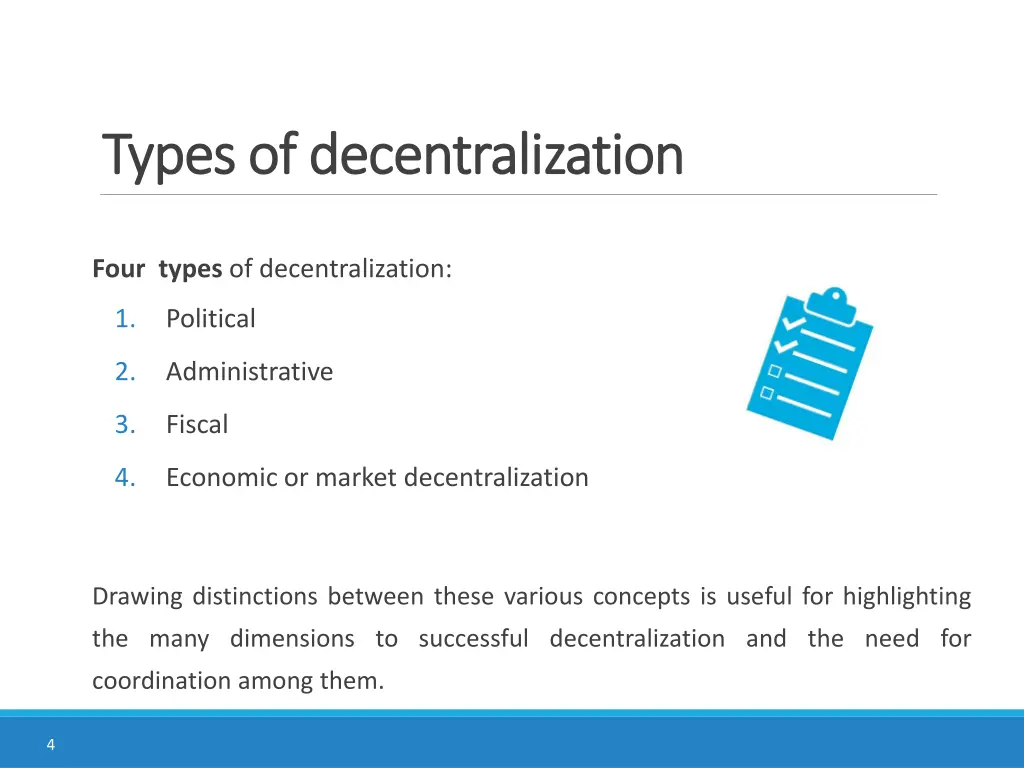 types of decentralization types