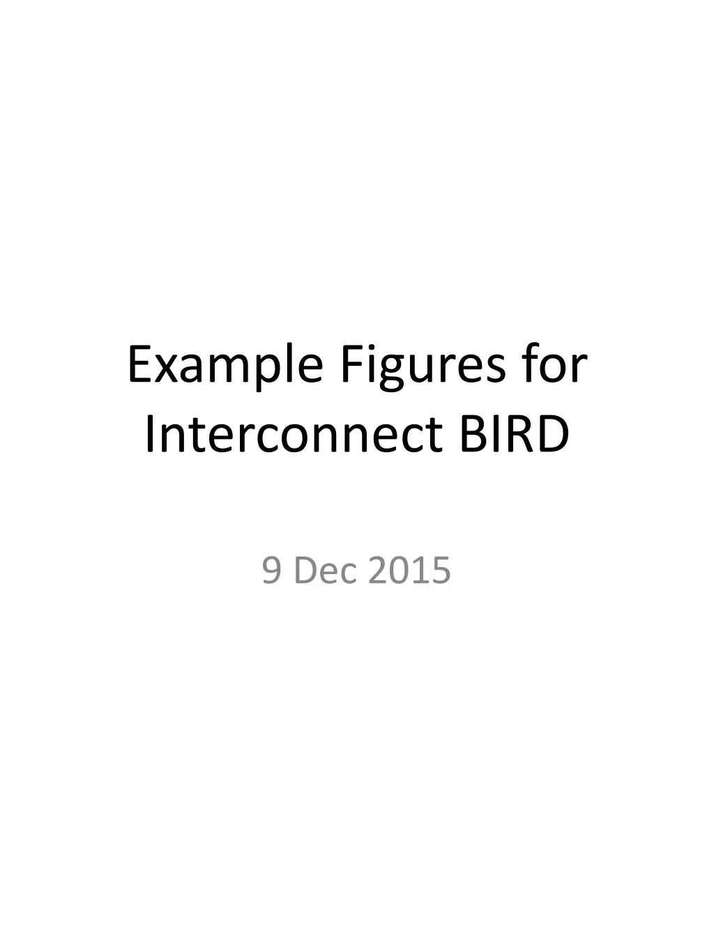 example figures for interconnect bird
