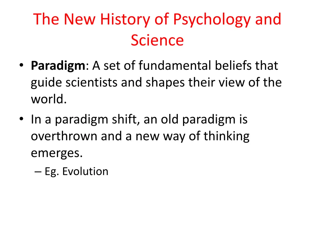 the new history of psychology and science 1