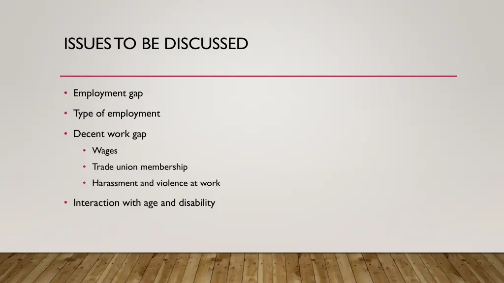 issues to be discussed