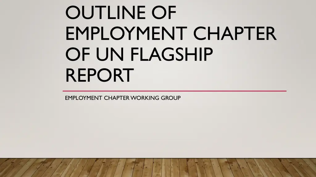 outline of employment chapter of un flagship