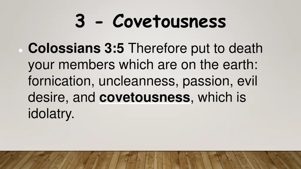 3 covetousness 1