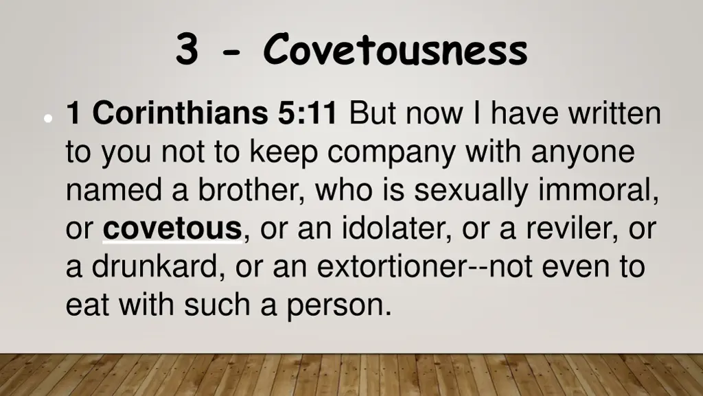 3 covetousness 2