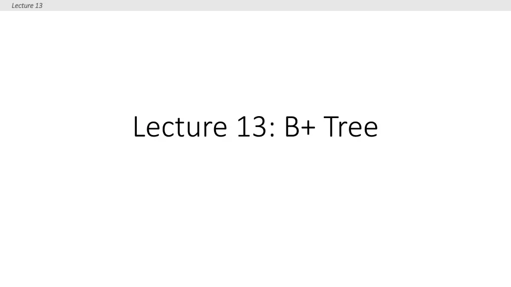 lecture 13 lecture 13
