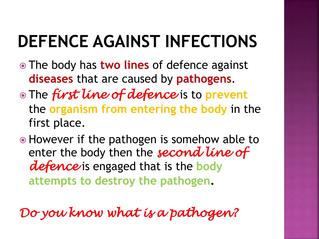defence against infections