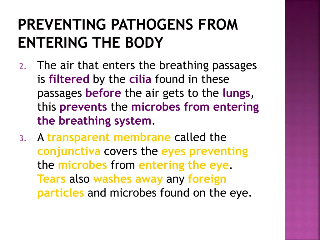 preventing pathogens from entering the body 1