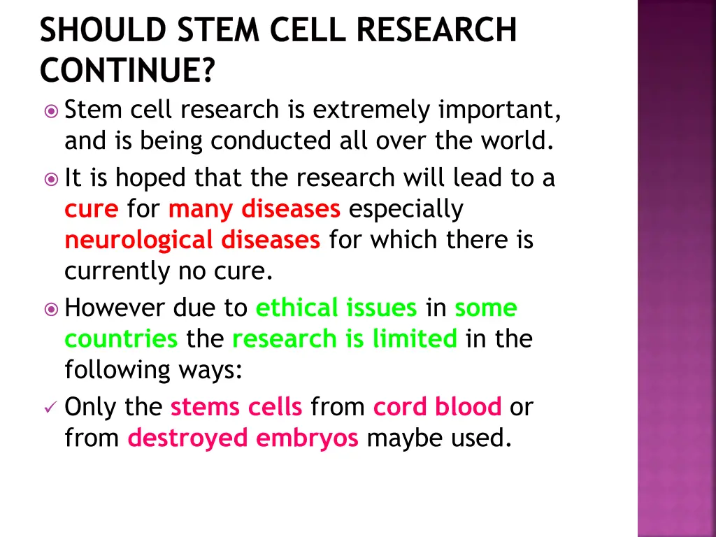 should stem cell research continue stem cell