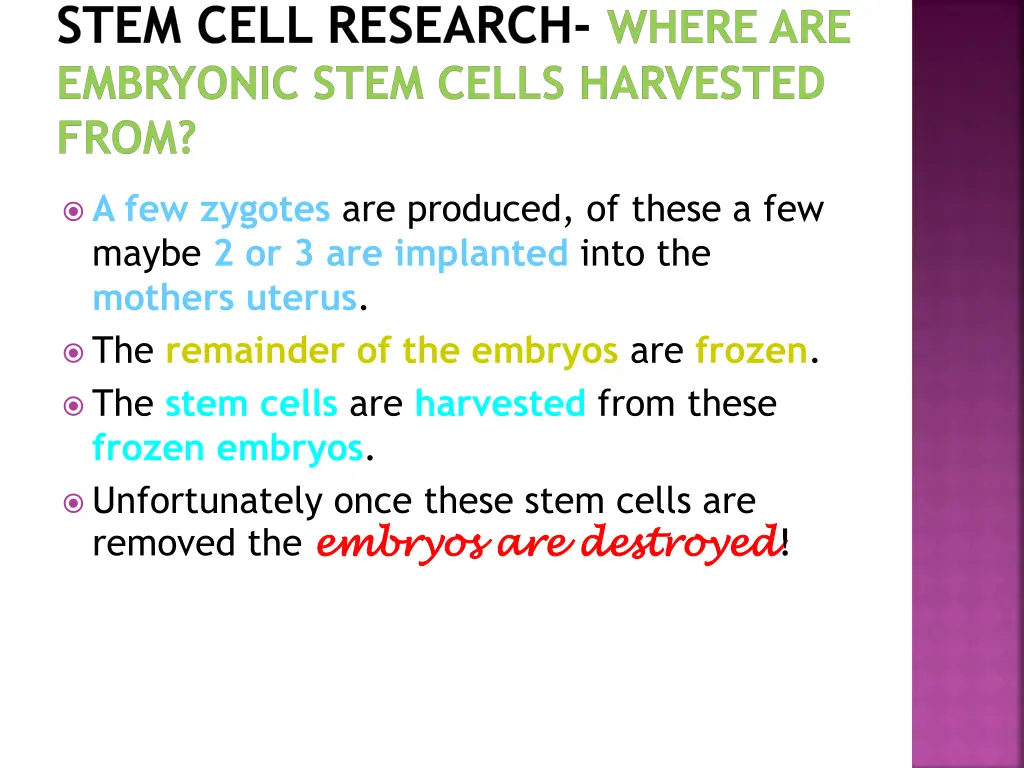 stem cell research where are embryonic stem cells 1