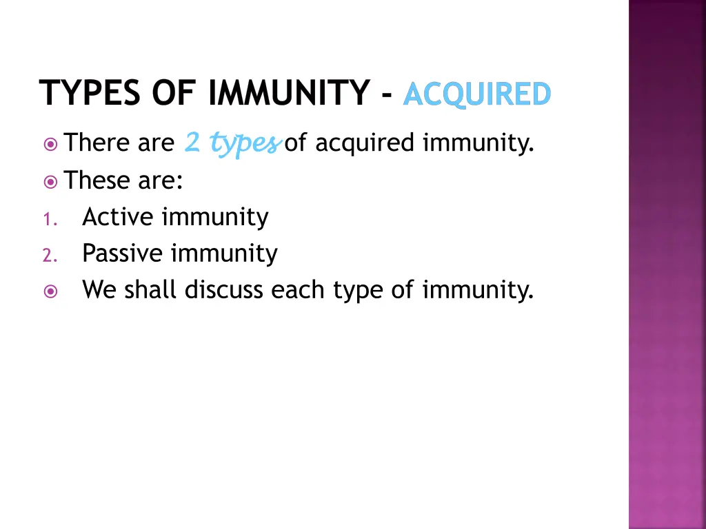 types of immunity acquired 2 types of acquired