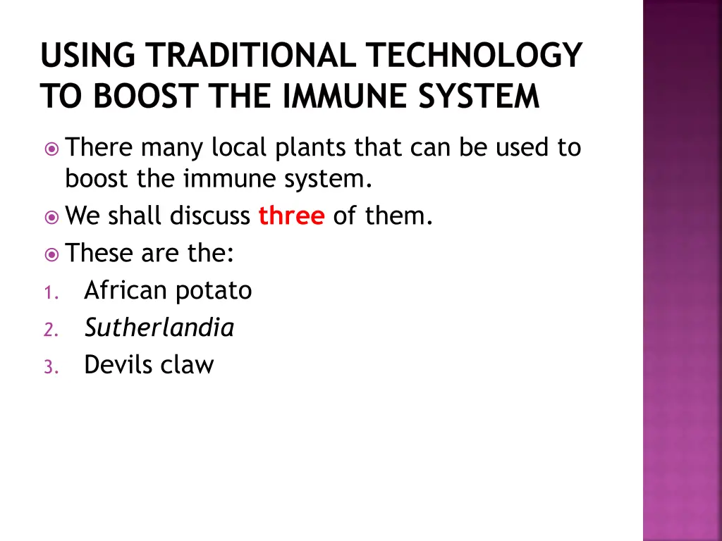 using traditional technology to boost the immune