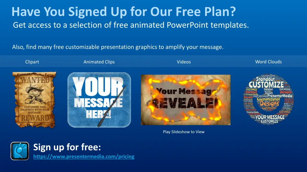 have you signed up for our free plan get access